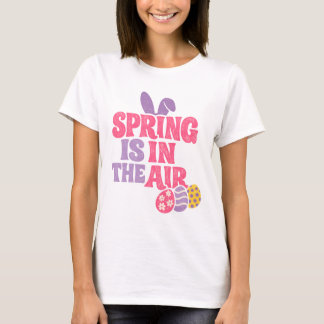 Retro Spring Is In The Air Easter Bunny And Eggs T-Shirt