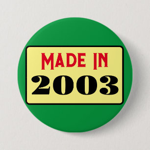 Retro-Stil 21. Geburtstag Abzeichen 2003 Button
