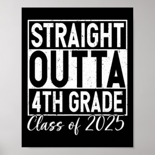 Retro Straight out 4. grade Abschluss Cl von 20 Poster