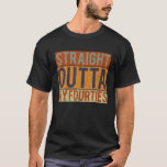 Retro Straight Outta My Fourties 50Th Birthday Vin T-Shirt<br><div class="desc">Retro Straight Outta My Fourties 50th Birthday Vintage for</div>