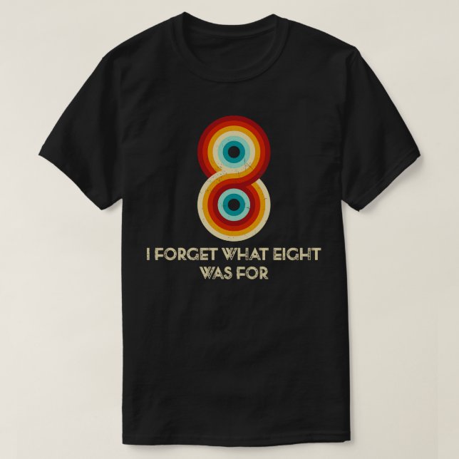 Retro Streifen lustiges Sprichwort Ich vergesse, w T-Shirt (Design vorne)