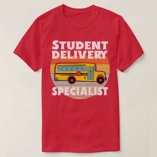 Retro Student Delivery Specialist Funny Bus Driver T-Shirt (Design vorne)