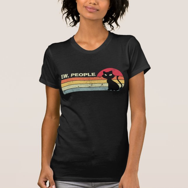 Retro Style Ew, People T - Shirt Funny Black Cat N (Vorderseite)