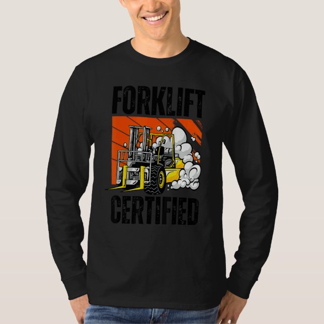 Retro Style Funny Forklift Operator Forklift Certi T-Shirt (Vorderseite)