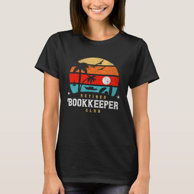 Retro Style  Retirement Gag Idea   Retired Bookkee T-Shirt (Vorderseite)