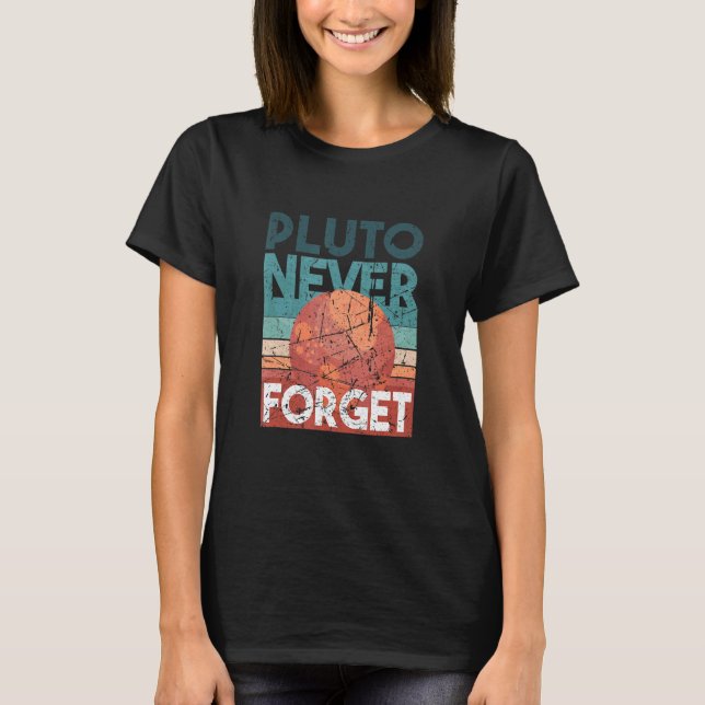 Retro Style Space Science vergisst Pluto nie T-Shirt (Vorderseite)