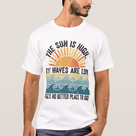 Retro Sun & Waves Sommererlebnis Art & Weise T-Shirt