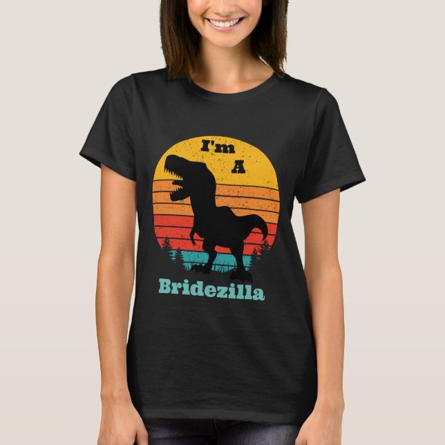 Retro Sunset Ich bin ein Bridezilla T-Shirt (Vorderseite)