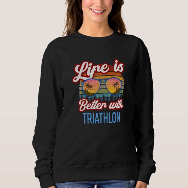 Retro Sunset Slogan   With Triathlon Sweatshirt (Vorderseite)