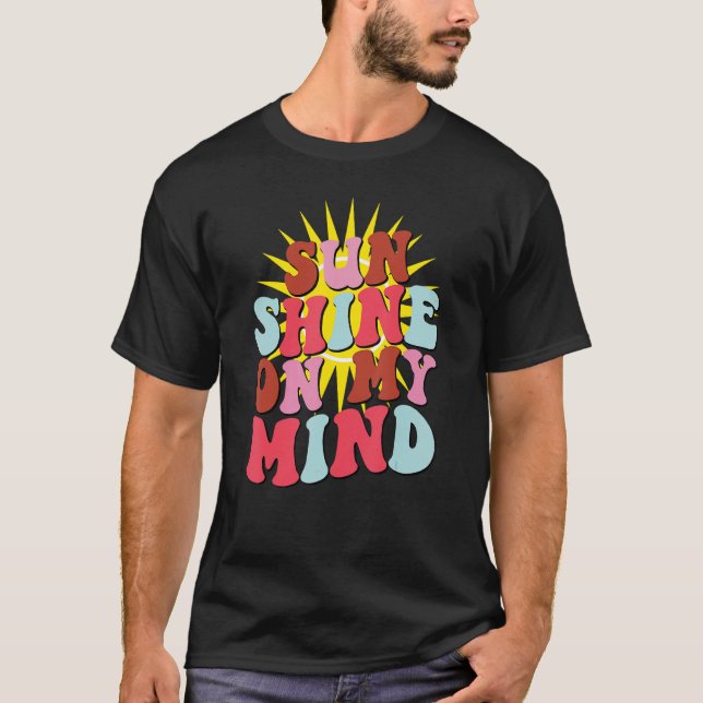 Retro Sunshine On My Mind Groovy Summer T-Shirt (Vorderseite)
