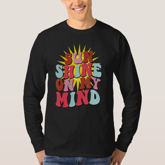 Retro Sunshine On My Mind Groovy Summer T-Shirt (Vorderseite)