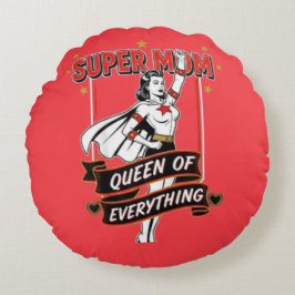 Retro Super Mom Queen of Everything Art Tee Rundes Kissen