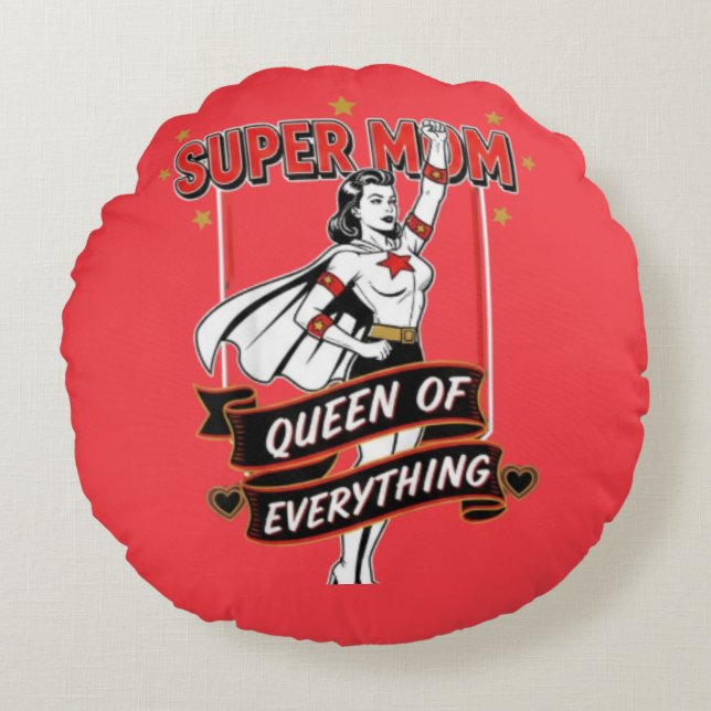 Retro Super Mom Queen of Everything Art Tee Rundes Kissen (Vorderseite)
