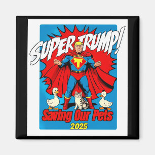 Retro Super Trump 2025 schützt unsere Katzen und E Magnet