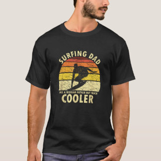 Retro Surfing Vater Surfer Vatergesang Männer T Sh T-Shirt