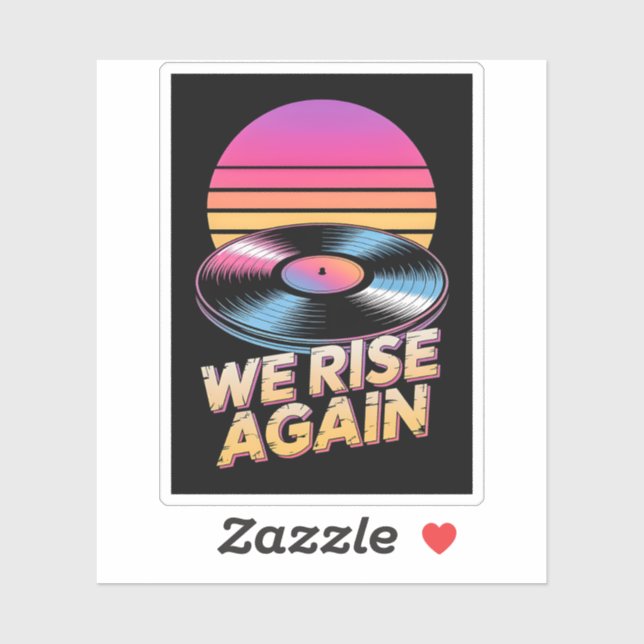 Retro Synthwave Vinyl-Schallplatte Wir erheben uns Aufkleber (Blatt)