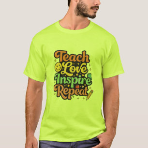 Retro Teach Love Inspire Lehrer T-Shirt