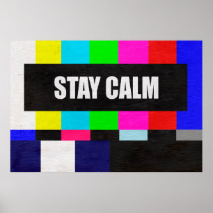 retro television test pattern with stay calm messa poster