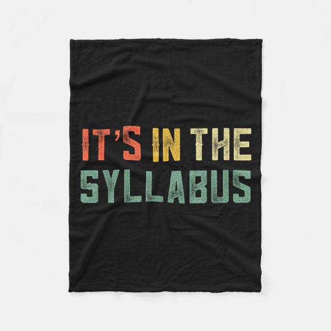 Retro Tenure Professor Its In The Syllabus College Fleecedecke (Vorderseite)