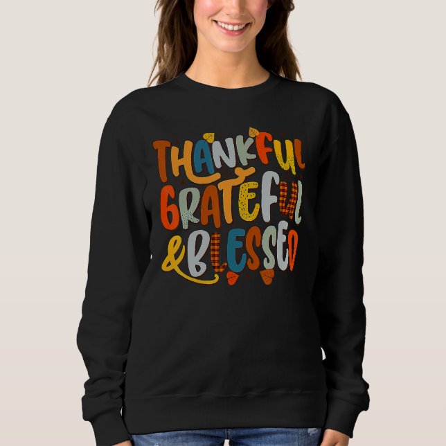 Retro Thankful Grateful Blessed Fall Colors Thanks Sweatshirt (Vorderseite)