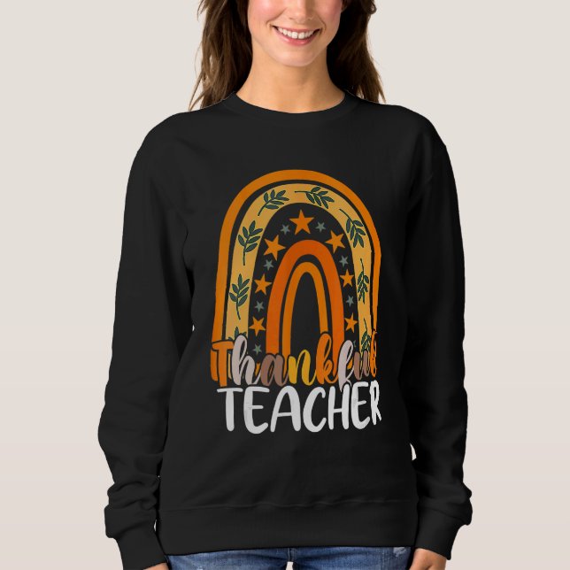 Retro Thanksgiving Teacher Thankful Teacher Rainbo Sweatshirt (Vorderseite)
