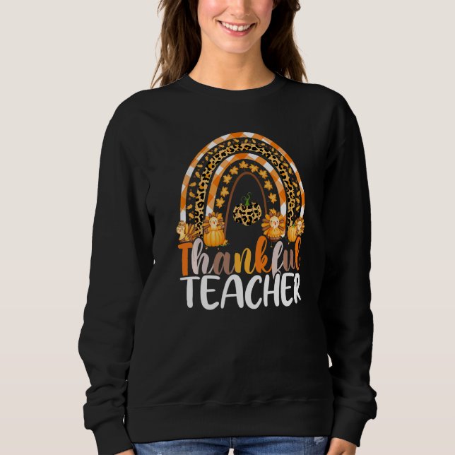 Retro Thanksgiving Teacher Thankful Teacher Rainbo Sweatshirt (Vorderseite)