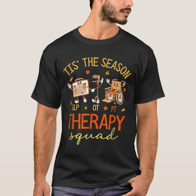 Retro-Therapiekopp-Slp Ot PT Team Fall Herbstphy T-Shirt (Vorderseite)