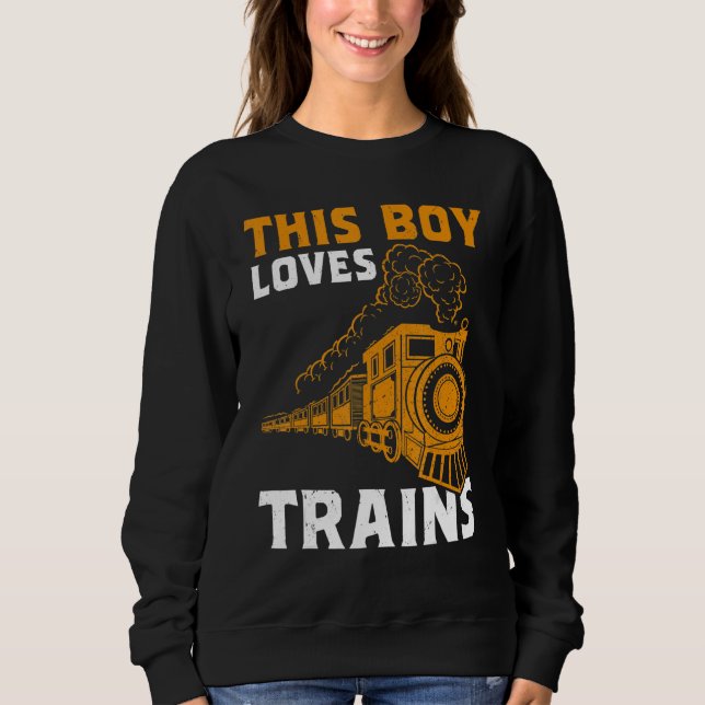 Retro This Boy Loves Trains Locomotive Engineer Ki Sweatshirt (Vorderseite)