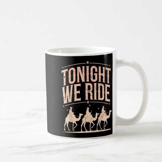 Retro Tonight We Ride Three Wise Men Christmas Nat Kaffeetasse (Rechts)