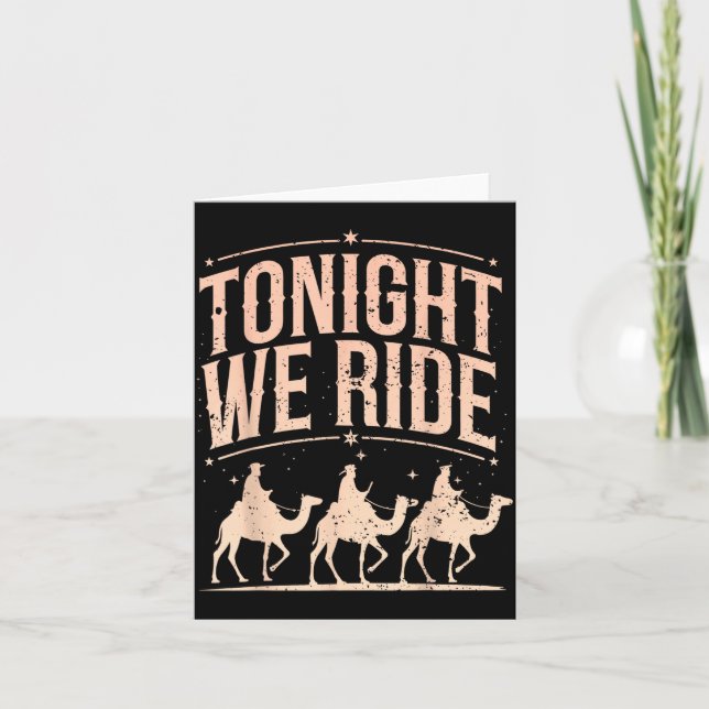 Retro Tonight We Ride Three Wise Men Christmas Nat Karte (Vorderseite)