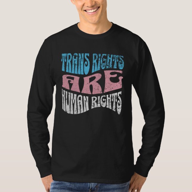 Retro Trans Right are Human Rights Transgender LGB T-Shirt (Vorderseite)