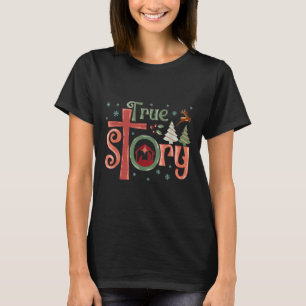 Retro True Story Jesus Weihnachts Krippe Szene Ch T-Shirt