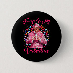 Retro Trump ist mein Valentinstag Trump Valentinst Button