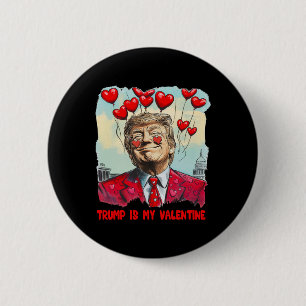 Retro Trump ist mein Valentinstag Trump Valentinst Button