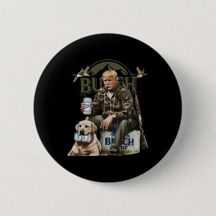 Retro Trump Jagd auf Hirsch Funny Beer Drink Bier Button