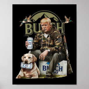 Retro Trump Jagd Hirsch Funny Drink Beer Hunti Poster