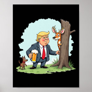Retro Trump jagen Hirsch Funny Beer Drink Hunti Poster