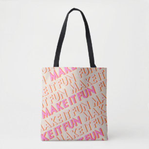 Retro Typografie, diagonal, 'Make It Fun'.