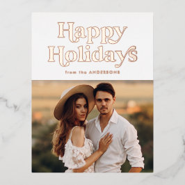 Retro Typografie Happy Holidays Foto Rose Gold Folien Feiertagspostkarte