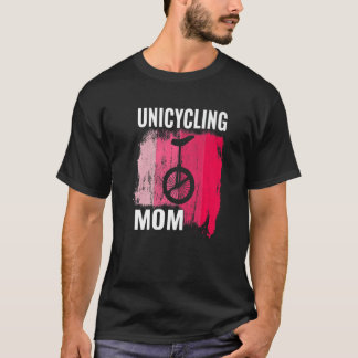 Retro Unicyclist Unicycle Monocycle For Women Mom  T-Shirt