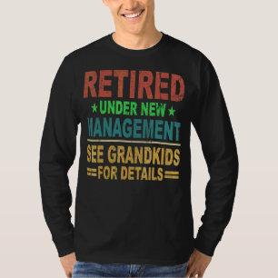 Retro unter neuer Leitung Siehe Grandkids F T-Shirt