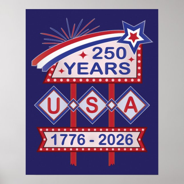 Retro USA 250 Jahre Marquee Sign 1776-2026 Poster (Vorne)