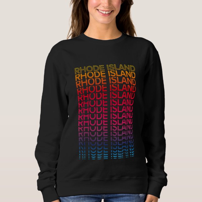 Retro Usa Staat Nostalgic Rhode Island Sweatshirt (Vorderseite)