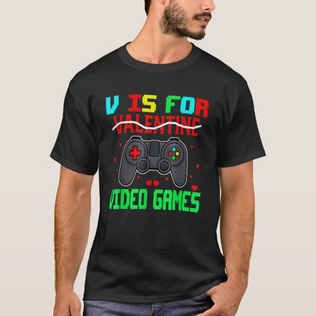 Retro V is for Video Games Valentine's Day Gamer T-Shirt (Vorderseite)