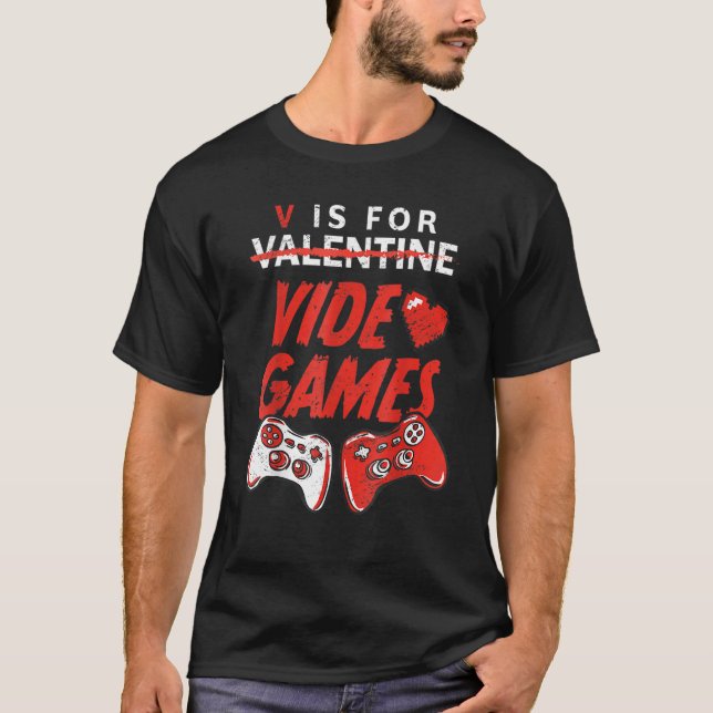 Retro V is for Video Games Valentine's Day Gamer T-Shirt (Vorderseite)