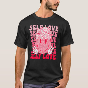 Retro Valentine Selbst-Liebe Fräsen glückliche Ges T-Shirt