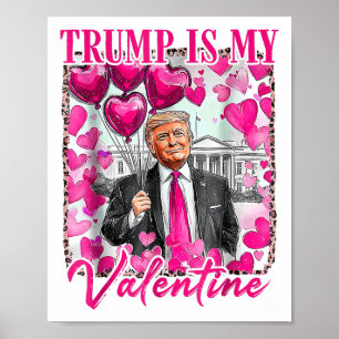 Retro-Valentinstag Funny Humour Trump ist mein Va Poster