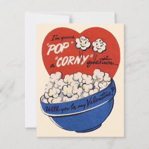 Retro-Valentinstag, Popcorn-Pop eine Corny-Frage Feiertagskarte