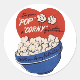 Retro-Valentinstag, Popcorn-Pop eine Corny-Frage Runder Aufkleber