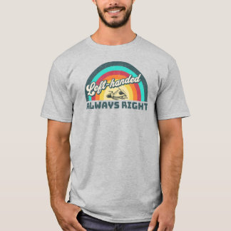 Retro Verlassen, immer richtig T-Shirt